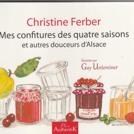 Mes confitures des quatre saisons