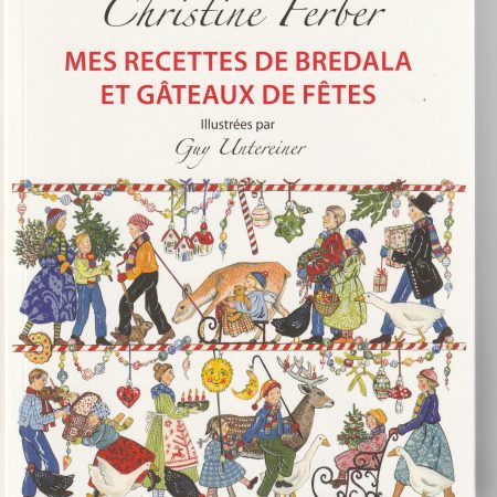 Mes recettes de Bredala et gâteaux de fêtes